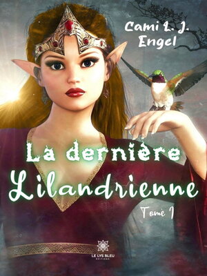 cover image of La dernière Lilandrienne
